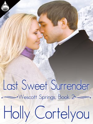 cover image of Last Sweet Surrender